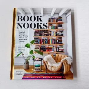 Book Nooks: Inspired Ideas for Cozy Reading Corners and Stylish Book Displays
